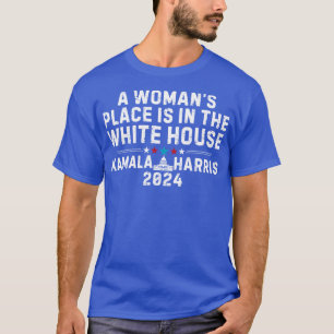 Kvinnorna ställe är i Vita huset Kamala T Shirt