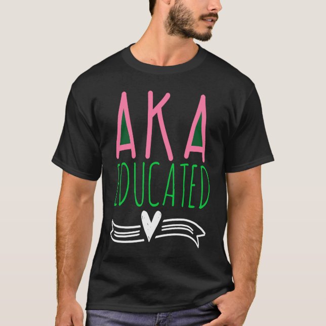 Kvinnors AKa Educator sorority lite roligt T Shirt (Framsida)