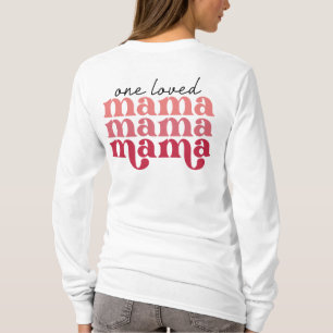 Kvinnors Älskade Mamma T Shirt