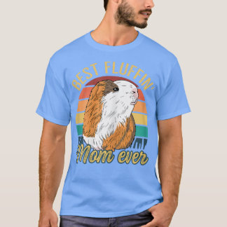 Kvinnors bästa fluffin'Mamma någonsin i Guinea T Shirt