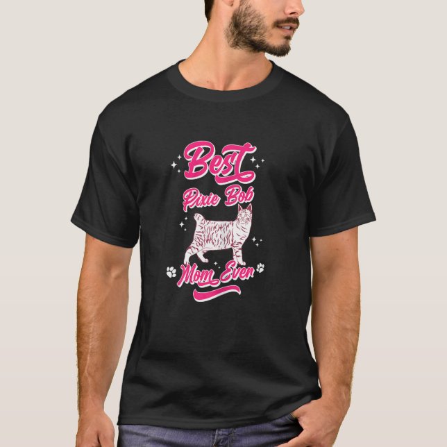 Kvinnors Bästa Pixie Bob Katt Mamma Någonsin T Shirt (Framsida)