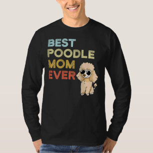 Kvinnors bästa Pudel Mamma någonsin världen över S T Shirt