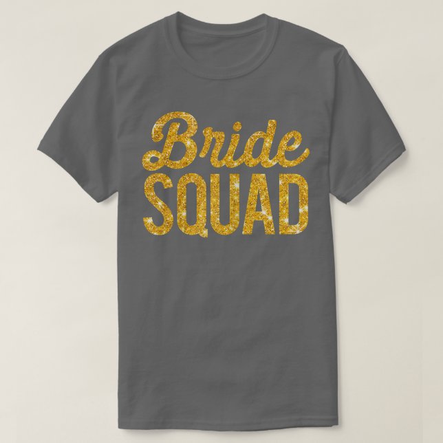 Kvinnors Bride Squad Bachelorette Party Guld T Shirt (Design framsida)