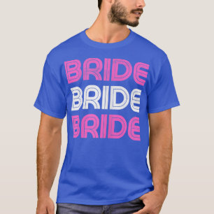 Kvinnors Bröllopsannonsering Framtida Brud Brud At T Shirt