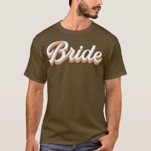 Kvinnors Brud Höna Natt Retro Brud Till Underbar B T Shirt