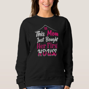 Kvinnors Första Gången Husägare Mamma För Flytt Ti T Shirt