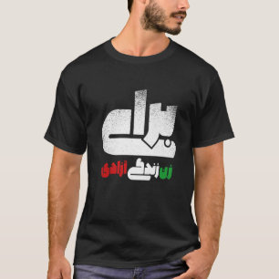 Kvinnors frihet i livet t shirt