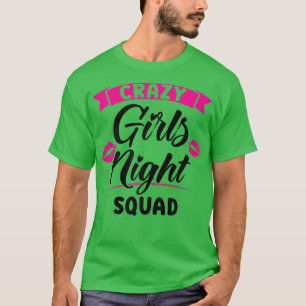 Kvinnors galna tjejkvälls-squad party damer brud1 t shirt
