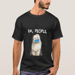 Kvinnors gamla engelska Sheepdog Ew People-Hund T Shirt
