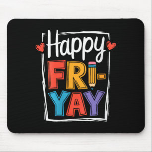 Kvinnors Glad Fredag Fri-yay Lärare Skola Meme V- Musmatta