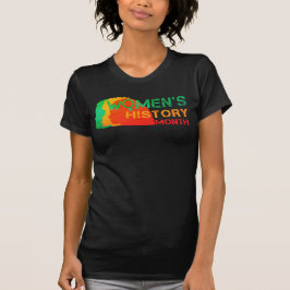 KVINNORS HISTORIA MÅNAD T SHIRT
