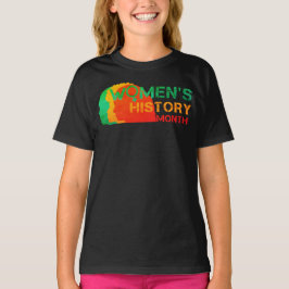 KVINNORS HISTORIA MÅNAD T SHIRT