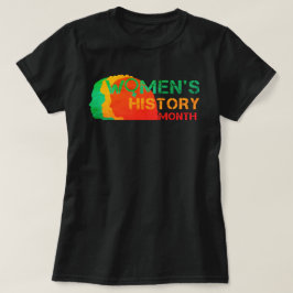KVINNORS HISTORIA MÅNAD T SHIRT