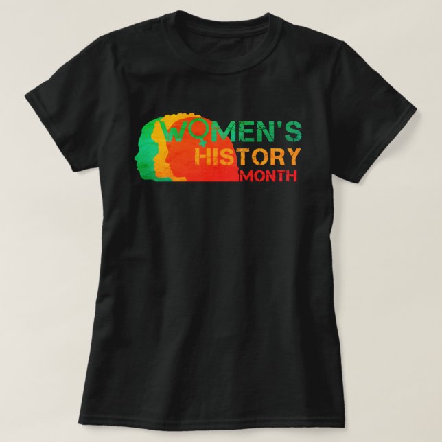 KVINNORS HISTORIA MÅNAD T SHIRT (Design framsida)