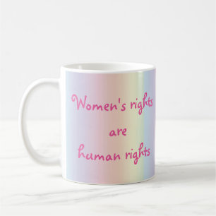 Kvinnors Höger är Human Höger Rainbow Mugg