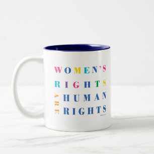 Kvinnors Höger är Human Höger, Tea Coffee Mugg