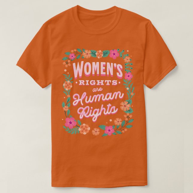 Kvinnors Höger är Human Högers Pro Choice Flowers T Shirt (Design framsida)
