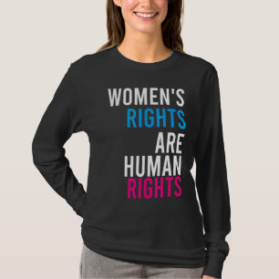 Kvinnors Höger är mänskliga Höger T Shirt
