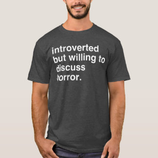 Kvinnors introverta men villiga att diskutera skrä t shirt