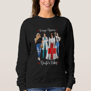 Kvinnors Jungfrun Doktors Drottning Zodiak Augusti T Shirt