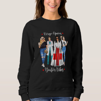 Kvinnors Jungfrun Doktors Drottning Zodiak Augusti T Shirt