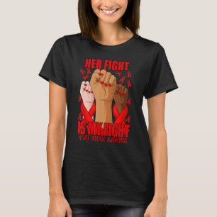 Kvinnors kamp är min kamp mot röda hjärtsjukdomar t shirt