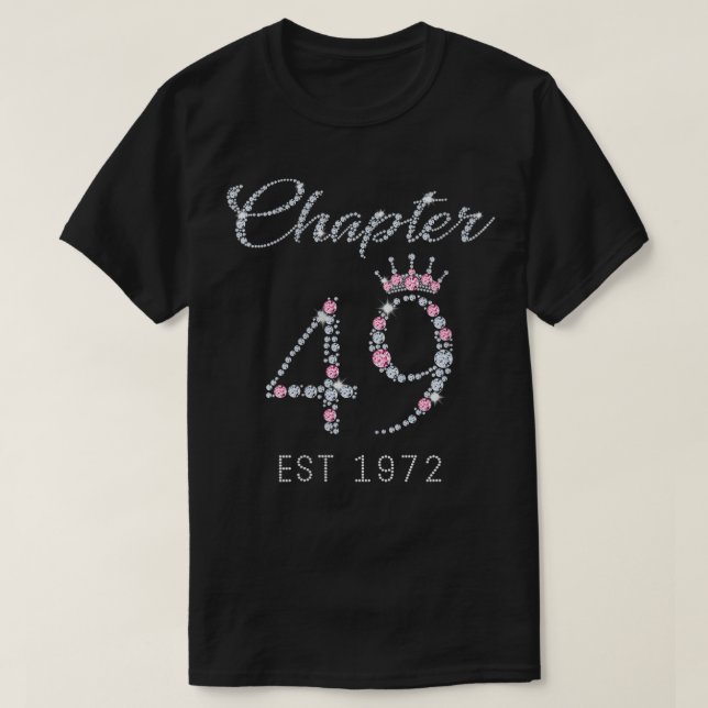 Kvinnors kapitel 49 EST 1972 49:e födelsedag T Shirt (Design framsida)