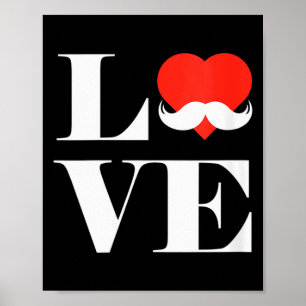 Kvinnors kärlek Mustasch Kläder Roligt Present För Poster
