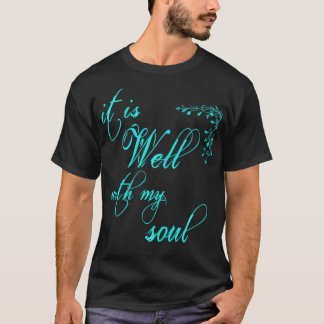 Kvinnors kristna det är bra med min Soul T Shirt