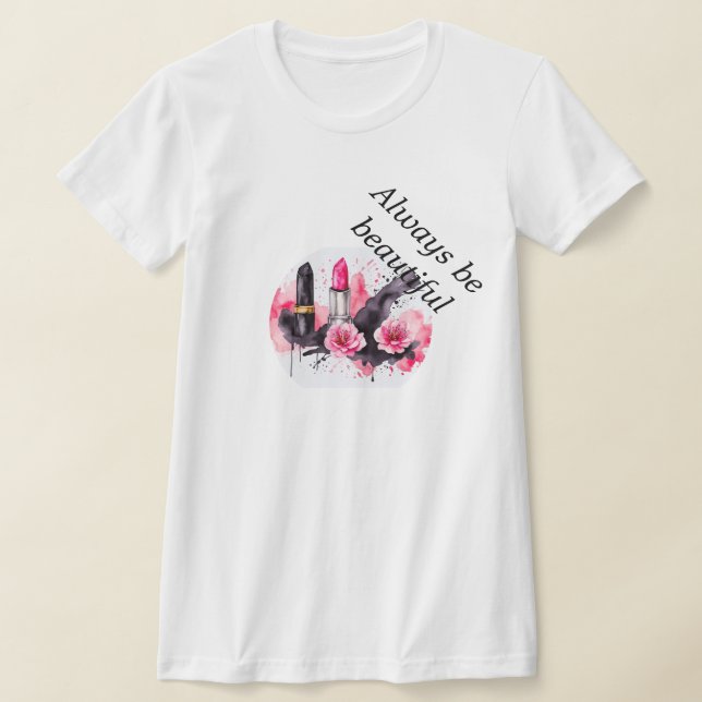 Kvinnors läppstift, alltid vacker t shirt (Laydown)