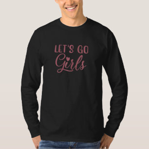 Kvinnors Låt Oss Gå Tjejer Party Möhippa T Shirt