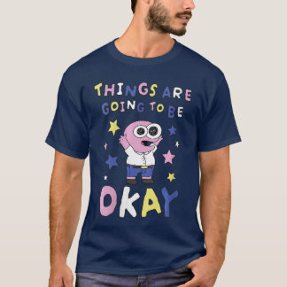 Kvinnors leende vänskap kommer att bli okej P T Shirt
