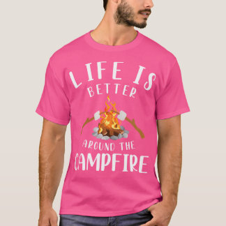 Kvinnors liv är bättre runt Campfire Camping T Shirt