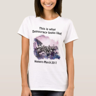 Kvinnors marsch Demokrati ser ut så här T-shirt