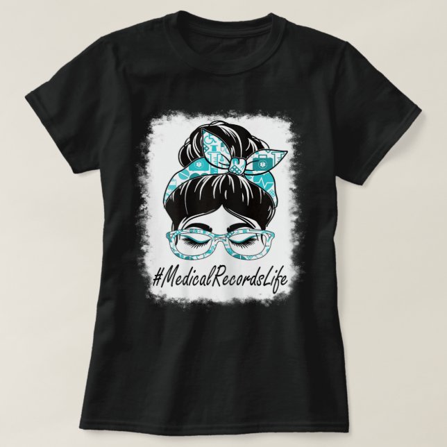 Kvinnors medicinska journaler, Messy Bun, blekt vä T Shirt (Design framsida)
