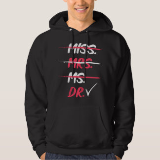 Kvinnors Miss Mrs Ms Dr Doktorsexamen Present  Hoodie