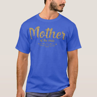 Kvinnors Mor till Brudens Bröllop T Shirt