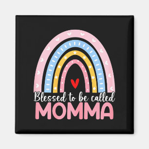 Kvinnors mors dag välsignad att kallas mamma boh magnet