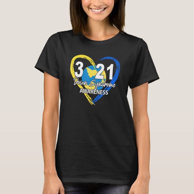 Kvinnors nedströmssyndrom Dag 3 21 Trisomy 21 Sup T Shirt (Framsida)