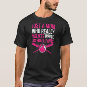 Kvinnors Ogillar Vita Basebollbyxor Mamma Softboll T Shirt