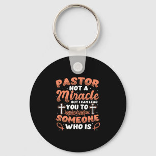Kvinnors pastor är inte en Miracle Worker Pastor Nyckelring