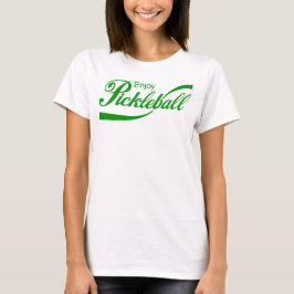 Kvinnors Pickleball T-shirt: "Njut av Pickleball" T Shirt