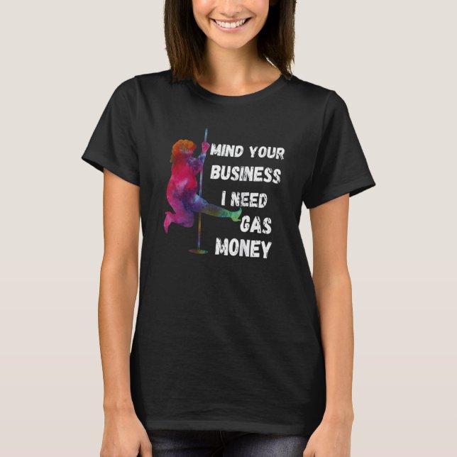 Kvinnors Priser Sköt Om Ditt Jag Behöver Pengar Fö T Shirt (Framsida)