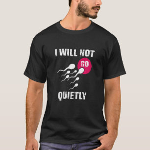 Kvinnors Pro Val Jag Kommer Inte Tyst Förhålla Mig T Shirt