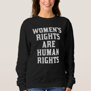 Kvinnors Rättigheter Är Mänskliga Rättigheter 2 T Shirt