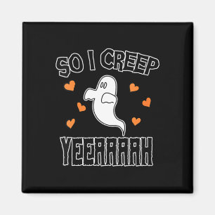 Kvinnors roliga spök Halloween sarkastisk kuslig k Magnet