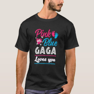 Kvinnors Rosa eller Blå Gaga-Kärlek som du Gender T Shirt
