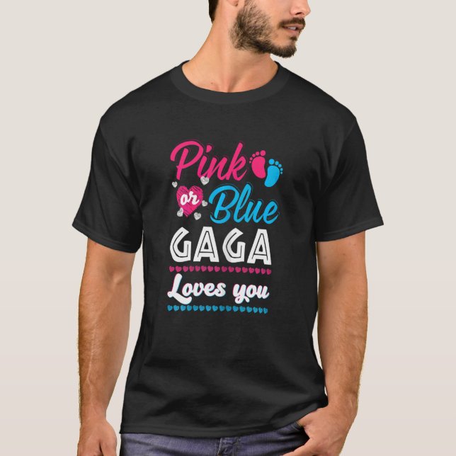 Kvinnors Rosa eller Blå Gaga-Kärlek som du Gender  T Shirt (Framsida)