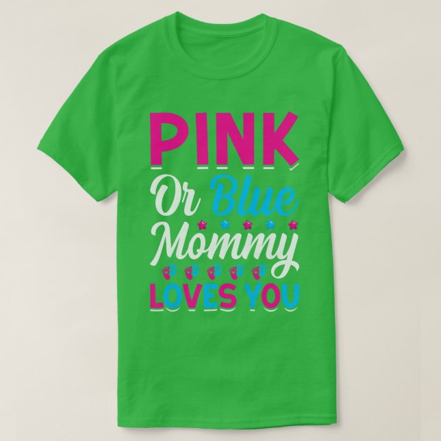 Kvinnors Rosa eller Blå Mamma Kärlek Du - Mummy to T Shirt (Design framsida)