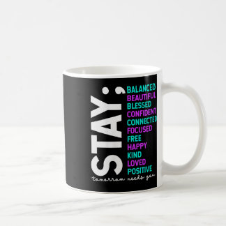 Kvinnors Stay Tomorrow behöver dig förebyggande av Kaffemugg